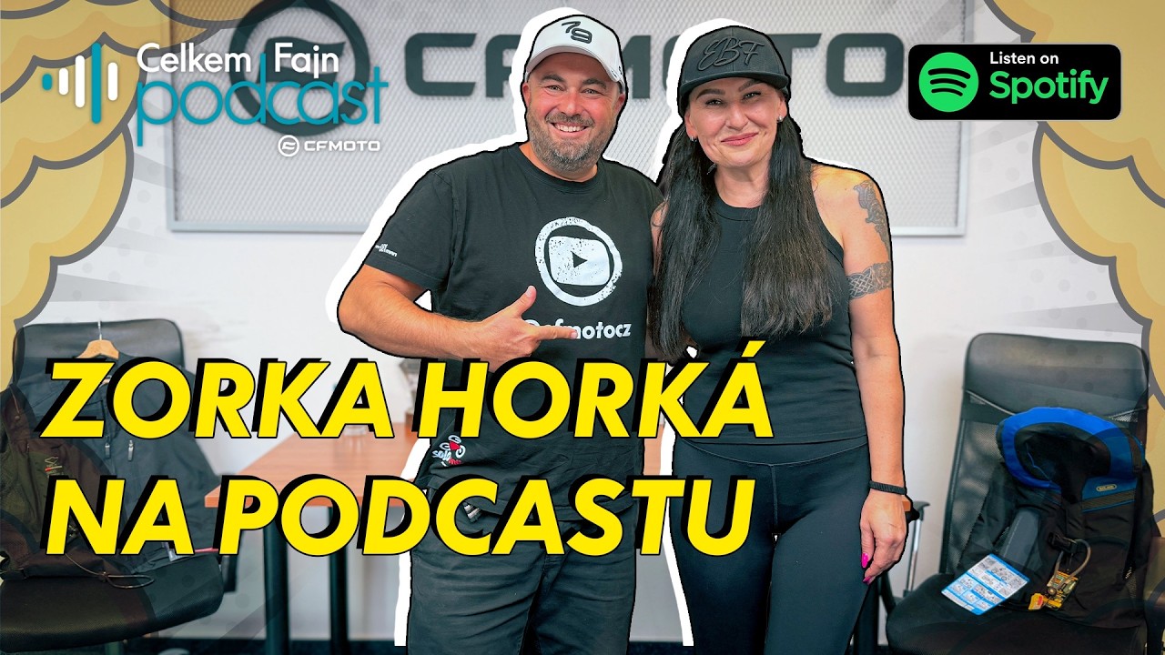 Podcast CFMOTO Zorka Horká